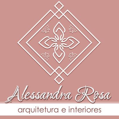 "Alessandra Rosa - Arquitetura e Interiores"